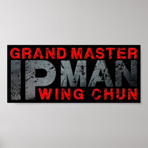 Póster Gran Maestro "Ip Man" Wing Chun
