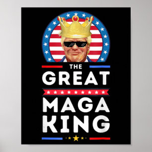 Póster Gran MAGA Rey Trump Biden Política Ultra Mega P