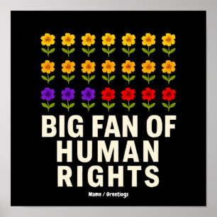 Póster Gran partidario de los derechos humanos de pie por