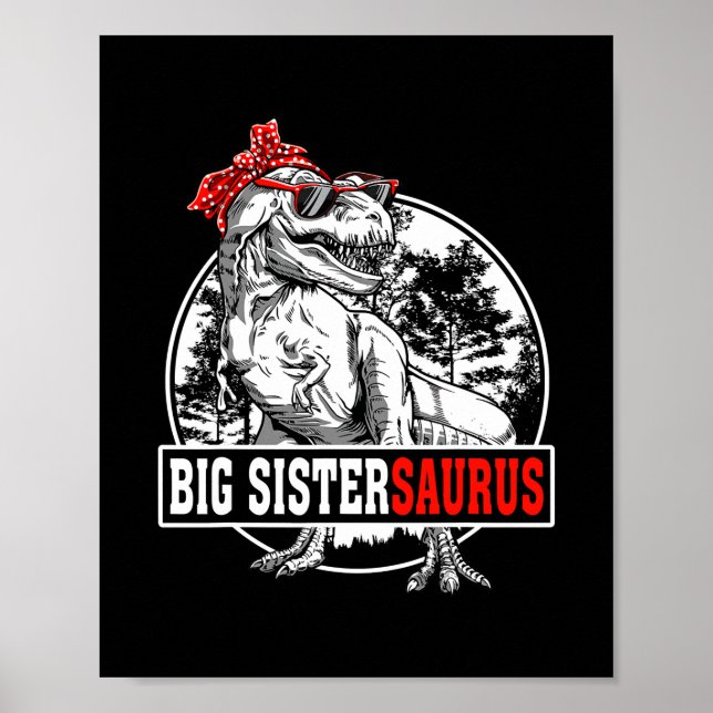Póster Gran Sistersauro T Rex Dinosaurios Funny Saurus (Frente)