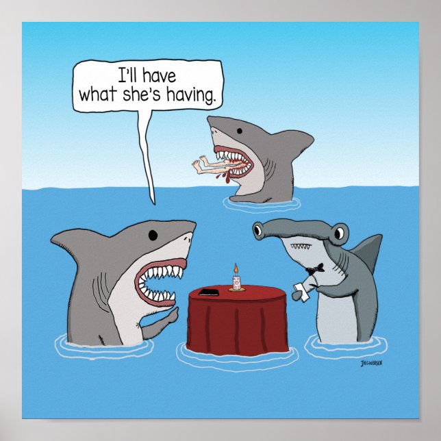 Póster Gran tiburón blanco gracioso pide lo que está teni (Frente)