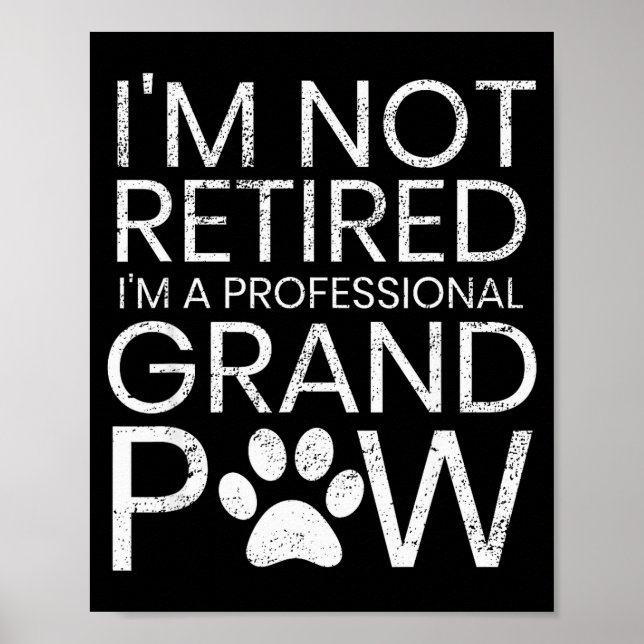 Póster Grand Paw Shirt Retired Professional Grandpaw Funn (Frente)