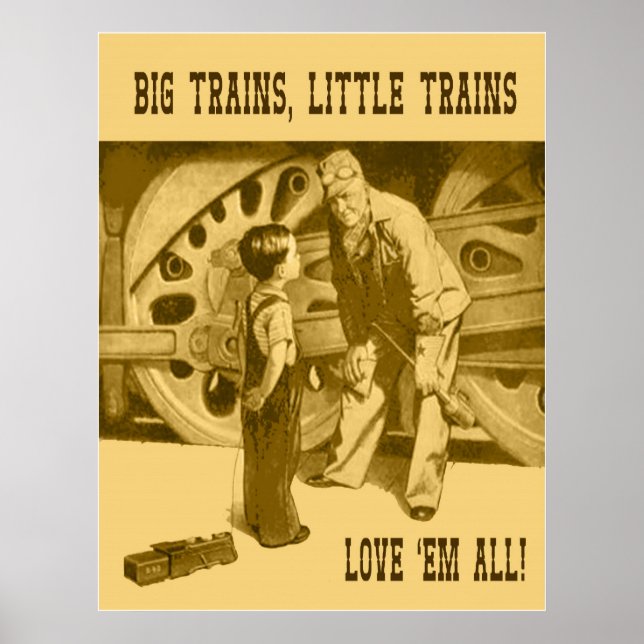 Póster Grandes Trenes, Pequeños Trenes Los Aman Todos Pos (Frente)