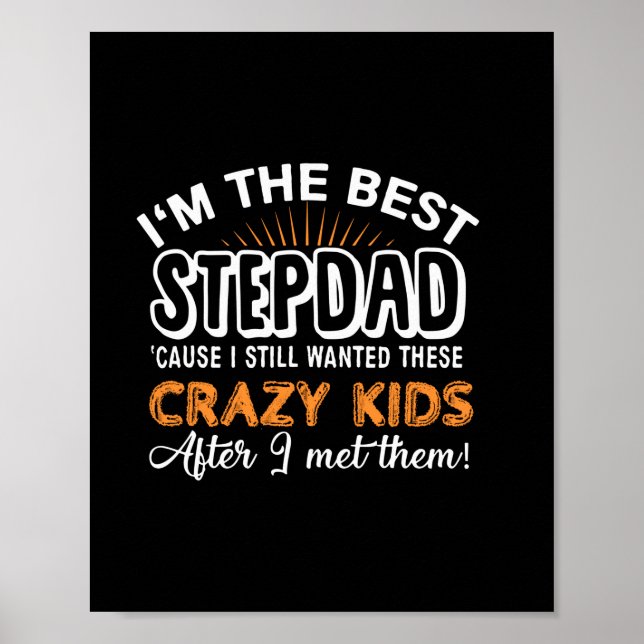 Póster Grandfather Gift | I Am The Best Step Dad (Frente)
