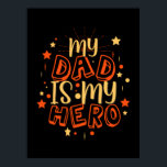 Póster Grandfather Quotes | My Dad Is My Hero<br><div class="desc">Grandfather Quotes | My Dad Is My Hero</div>