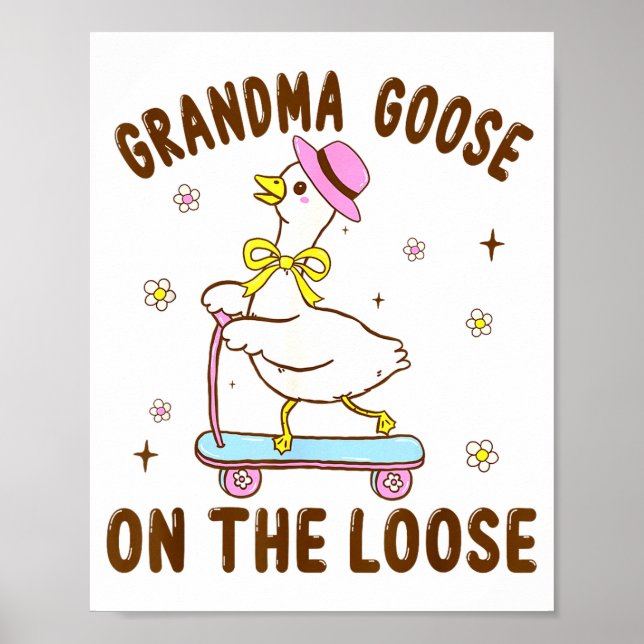Póster Grandma Goose On The Loose Funny Birthday Matching (Frente)