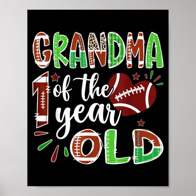 Póster Grandma Of The 1 Year Old Football 1st Birthday Bo (Frente)