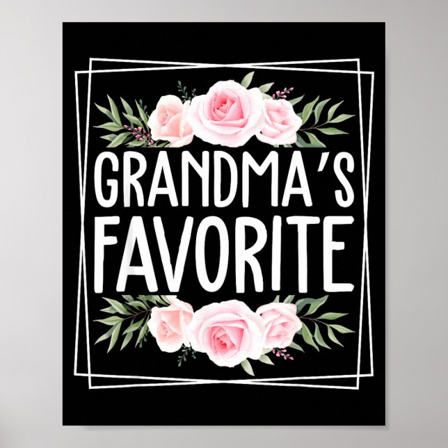 Póster Grandma's Favorite Grandparent Granhild Humor Flor (Frente)