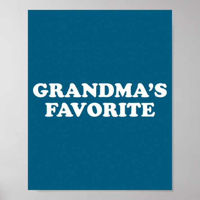 Póster Grandmas Favorite Granhild Funny Grandson Granddau (Frente)