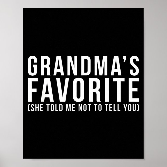 Póster Grandma's Favorite T, Grandson Or Granddaughter  (Frente)
