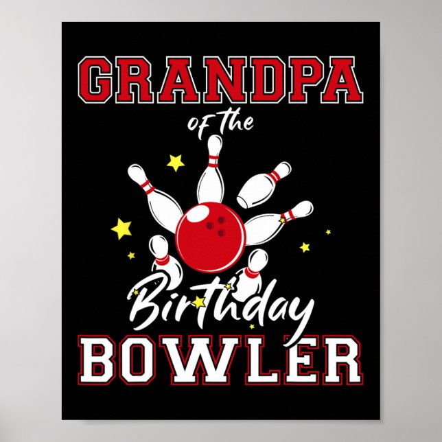 Póster Grandpa Of The Birthday Bowler Bday Bowling Celebr (Frente)