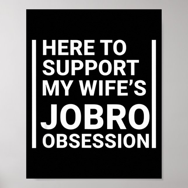 Póster Grandparent Here To Suprt My Wife's Jobro Obsessio (Frente)