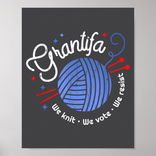 Póster Grantifa We Knit We Vote We Resist  (Frente)