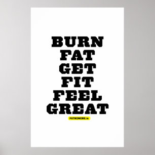 PÓSTER GRASA DE BURN - PONERSE EN FORMA - SENTIR UNA GRAN