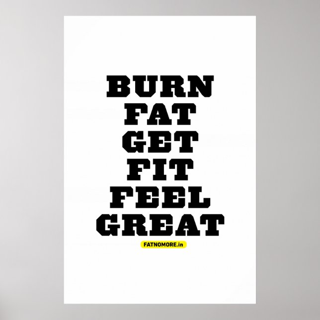 PÓSTER GRASA DE BURN - PONERSE EN FORMA - SENTIR UNA GRAN (Frente)