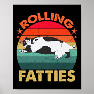 Póster Grasa retro Kitten Tee Gracioso Gato Rolling Fatti