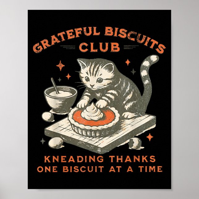 Póster Grateful Biscuits Club Kneading Thanks One Biscuit (Frente)
