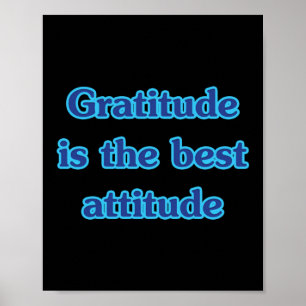 Póster Gratitud Es El Mejor Pegatina De Citación De Actit