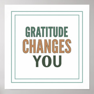 Póster Gratitude Changes You Psalm 107 1 Spiritual