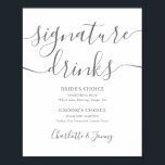 Póster Gray Signature Script Signature Drinks Sign<br><div class="desc">This elegant minimalist signature drinks sign is perfect for your wedding celebration. Designed by Thisisnotme©</div>