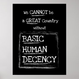 Póster Great Country Basic Human Decency Black