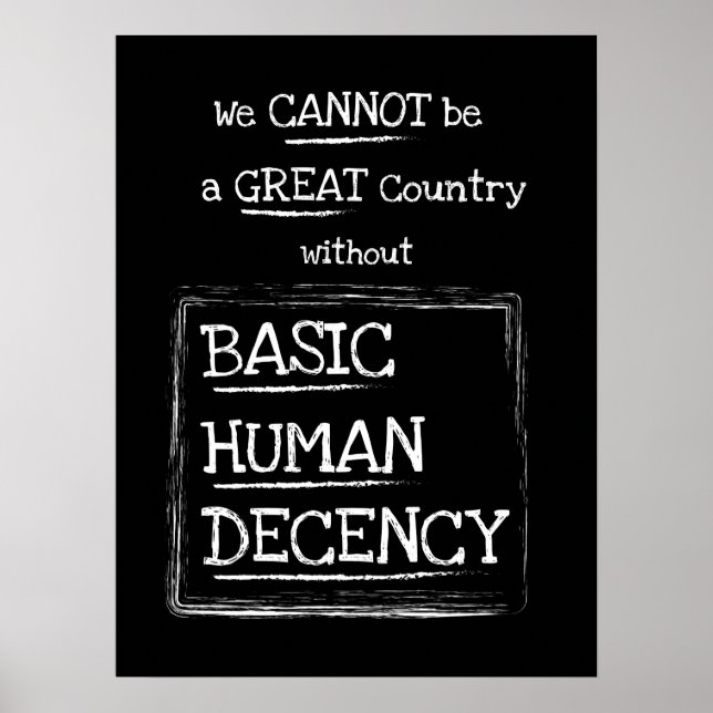 Póster Great Country Basic Human Decency Black (Frente)
