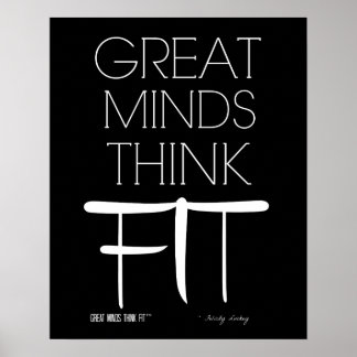 Póster Great Minds Think Fit Poster in Black