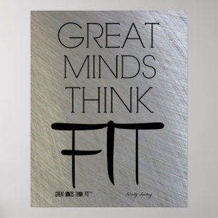 Póster Great Minds Think Fit Poster in Steel