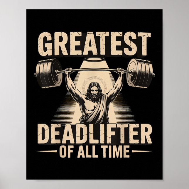 Póster Greatest Deadlifter Of All Time Jesus  (Frente)