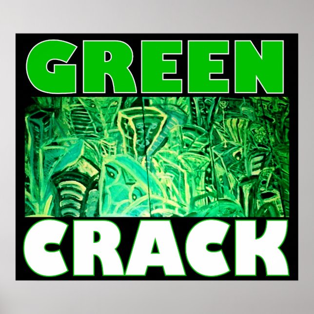 PÓSTER GREEN CRACK (Frente)