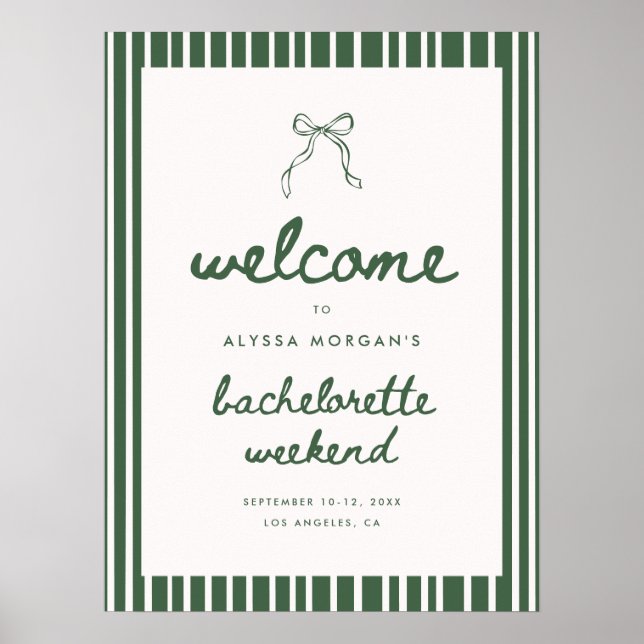 Póster Green Stripe Coquette Bachelorette Weekend Welcome (Frente)