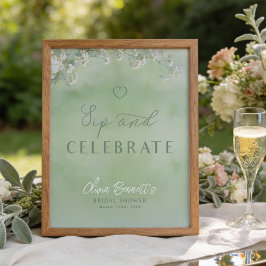 Póster Green Wildflower Sip and Celebrate Sign