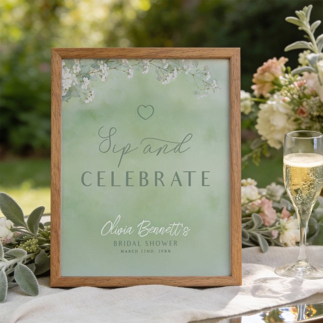 Póster Green Wildflower Sip and Celebrate Sign (Sip and Celebrate Bridal Shower Sign)
