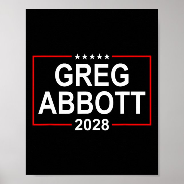 Póster Greg Abbott 2028 Elección Presidencial 4 de Julio  (Frente)