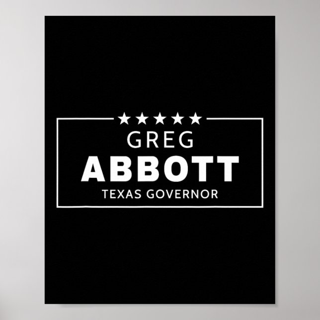 Póster Greg Abbott Elección Gobernador de Texas Republica (Frente)