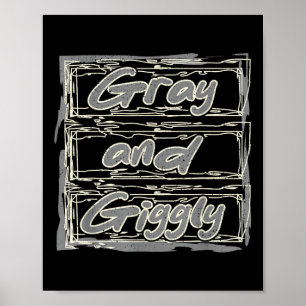 Póster Grey Giggy Funny Retirement Grandfather Day Reti