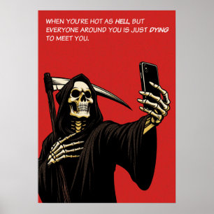 Póster Grim Reaper caliente como el infierno moribundo de