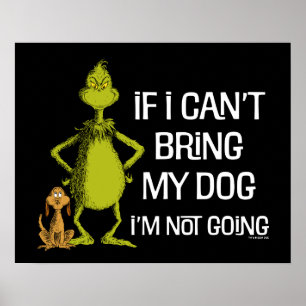 Póster Grinch Si No Puedo Traer A Mi Perro No Vengo