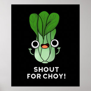 Póster Gritos Para Chow Funny Veggie Bok Choy Pun Dark BG