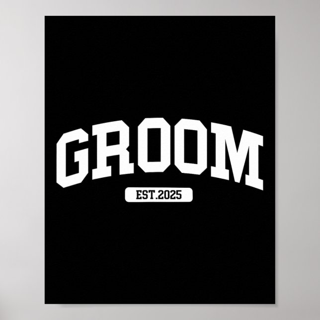 Póster Groom Bride 2025 Acaba De Comprometerse Con Las Pa (Frente)