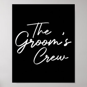 Póster Groom Crew Bacheler Party Groomsmen Stag Group Out