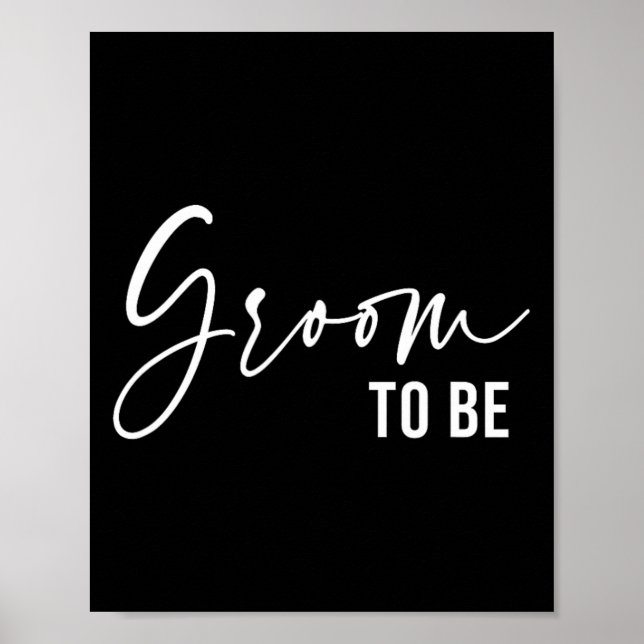 Póster Groom To Be Men Wedding Day Bachelor Party (Frente)
