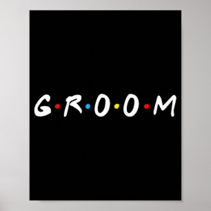 Póster Groom To Be Men Wedding Day Bachelor Party