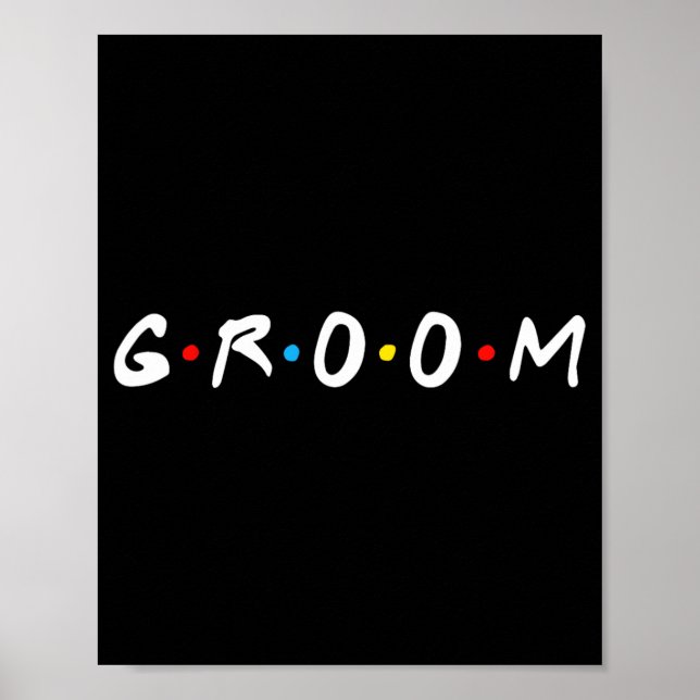 Póster Groom To Be Men Wedding Day Bachelor Party (Frente)