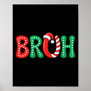 Póster Groovy Bruh Navidades Graciosos Noches Niños Adole
