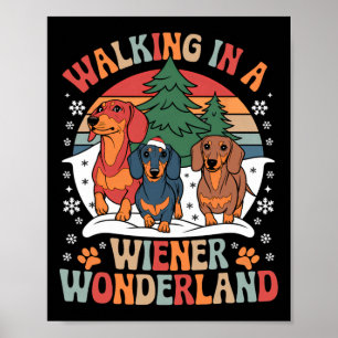 Póster Groovy Caminando En Un Wiener Wonderland Dachshund