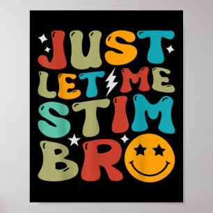 Póster Groovy Déjame Estimar A Los Niños Bro Autismo Grac