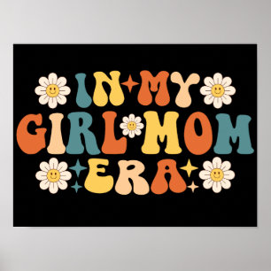 Póster Groovy En La Era De Mi Madre Chica