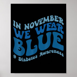 Póster Groovy En Noviembre Usamos Conciencia Sobre La Dia