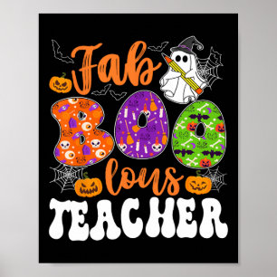 Póster Groovy Fabulous Teacher Halloween Boo Men